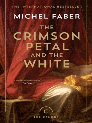 The Crimson Petal and the White - ebook